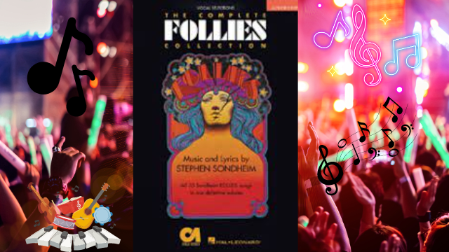 The Complete Follies Collection, Featuring All 33 Sondheim Songs